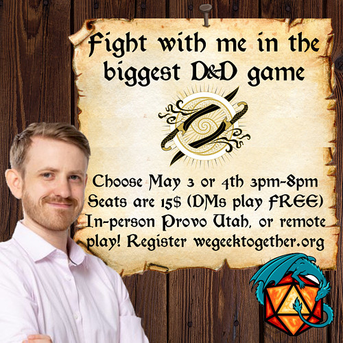 In case you haven't heard yet, I will be in Utah next week to help @wegeektogether with their record-breaking biggest D&D gam...