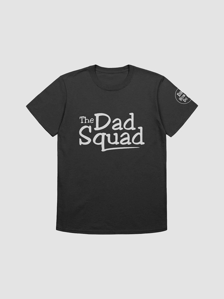 Dad Squad Member Tee product image (1)