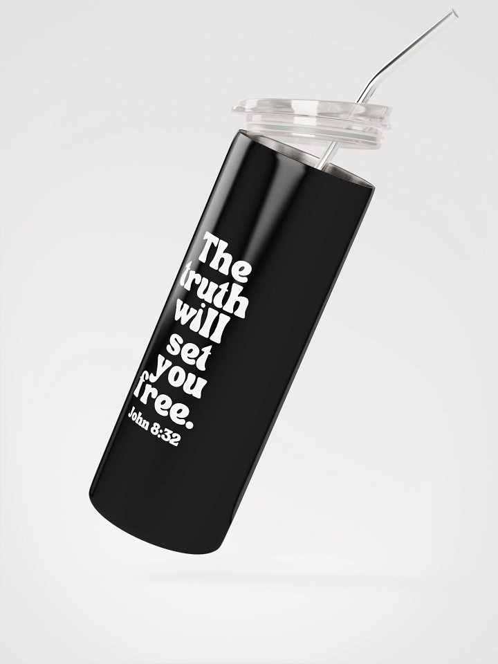 Truth matters. Stainless Steel Tumbler product image (2)