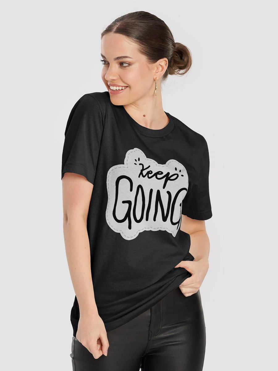 Keep Going Black Unisex T-Shirt product image (4)