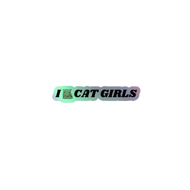 i love catgirls sticker product image (1)