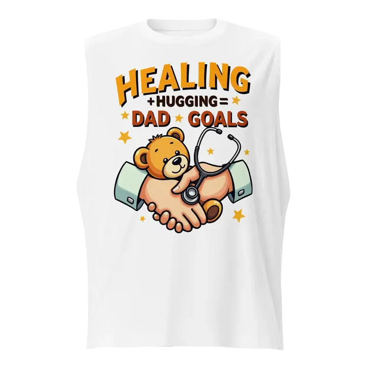 Healing + hugging = Dad Goals Muscle Tank product image (1)