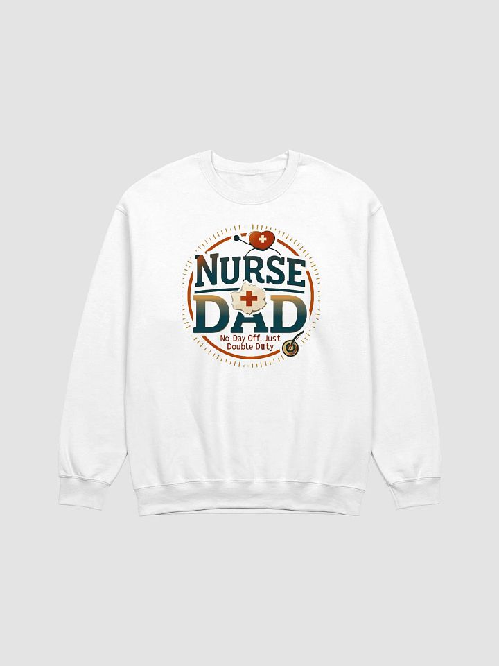 Nurse Dad Double Duty Crewneck Sweatshirt product image (1)