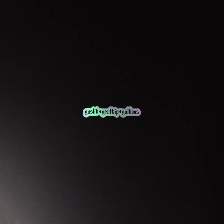 Guslib Gertkip Galboos Holographic Sticker product image (4)