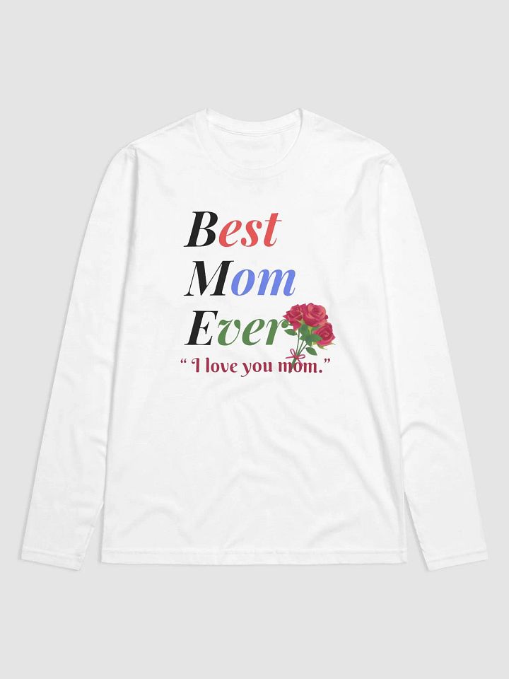 Best Mom Ever Next Level Premium Fitted Long Sleeve Crew product image (1)