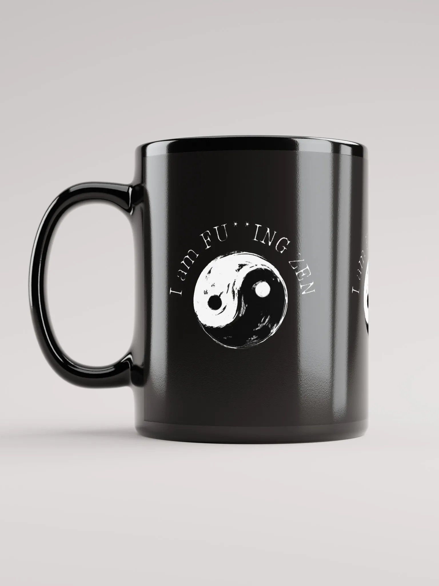 I am FU**ING Zen Mug product image (11)