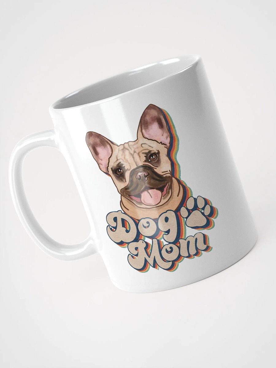 Dog Mom French Bulldog Mug product image (6)
