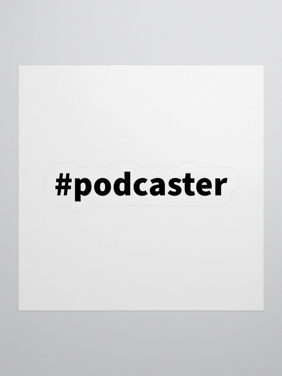 Podcaster Hashtag Sticker product image (1)