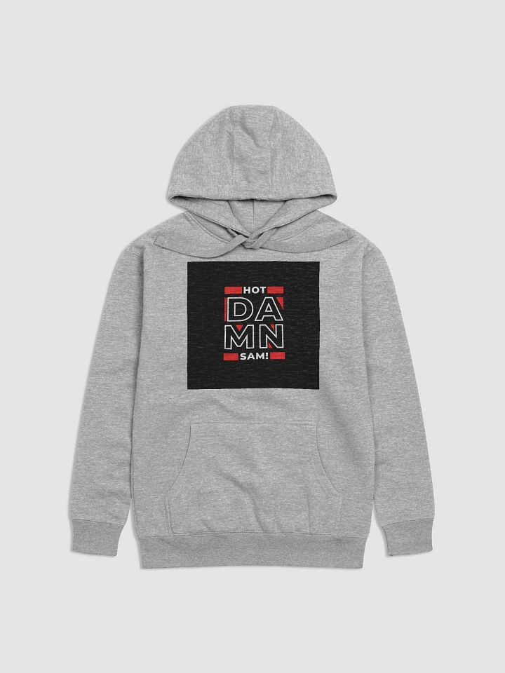 Premium Cotton Hot Damn Sam! Hoodie product image (1)