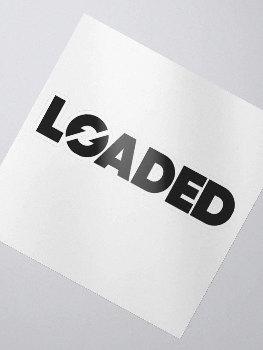 Loaded Sticker product image (2)