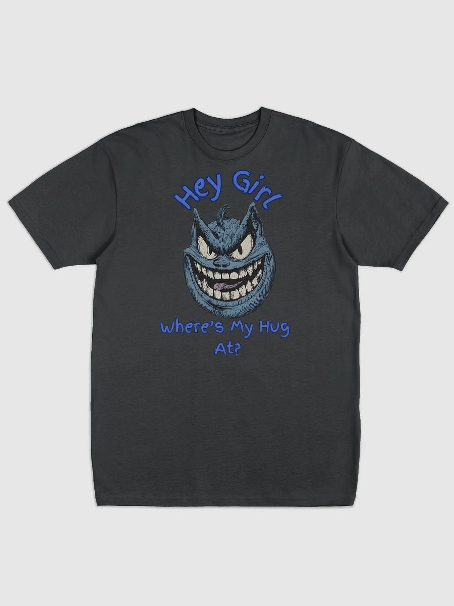 Hey Girl, Where's My Hug At? Men's Graphic Tee product image (1)