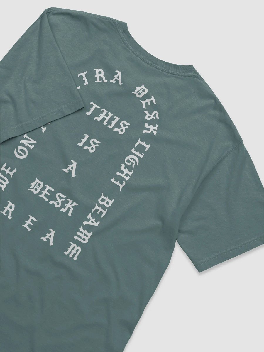 I FEEL LIKE DESK TEE product image (4)