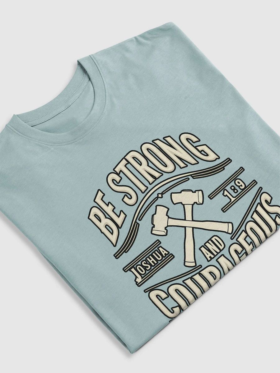 Be Strong and Courageous Graphic Tee product image (3)