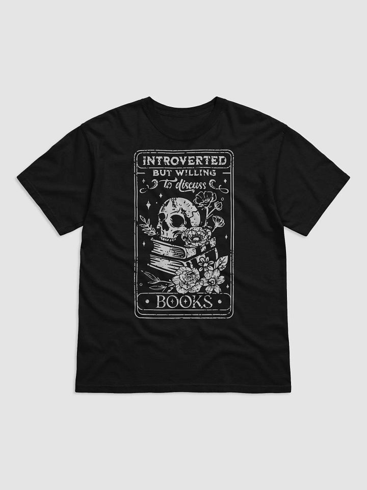 Introverted But Willing To Discuss Books Tee product image (1)
