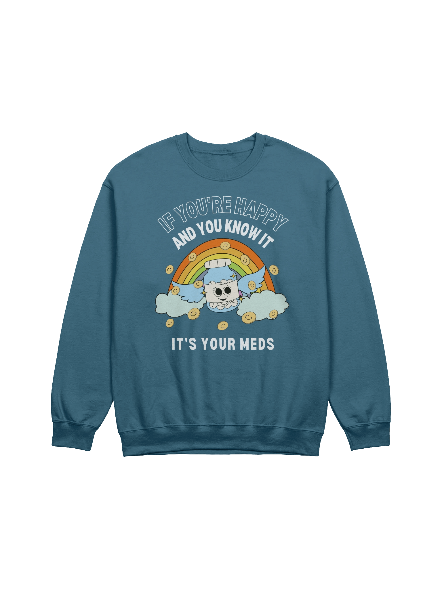 If You're Happy And You Know It Sweatshirt product image (25)