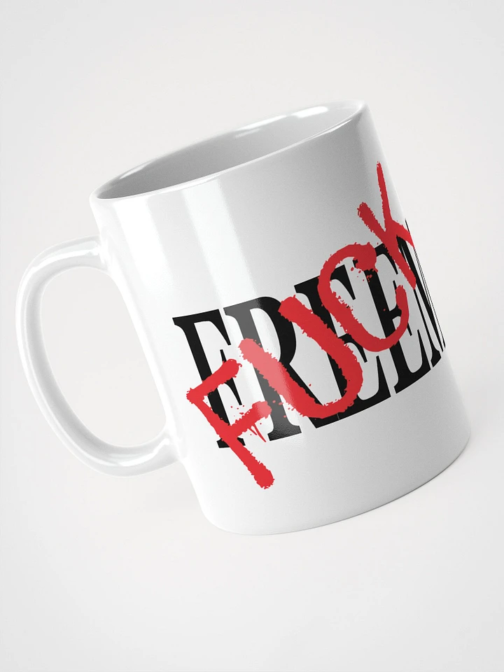 Fuck Masons - White Glossy Mug product image (1)