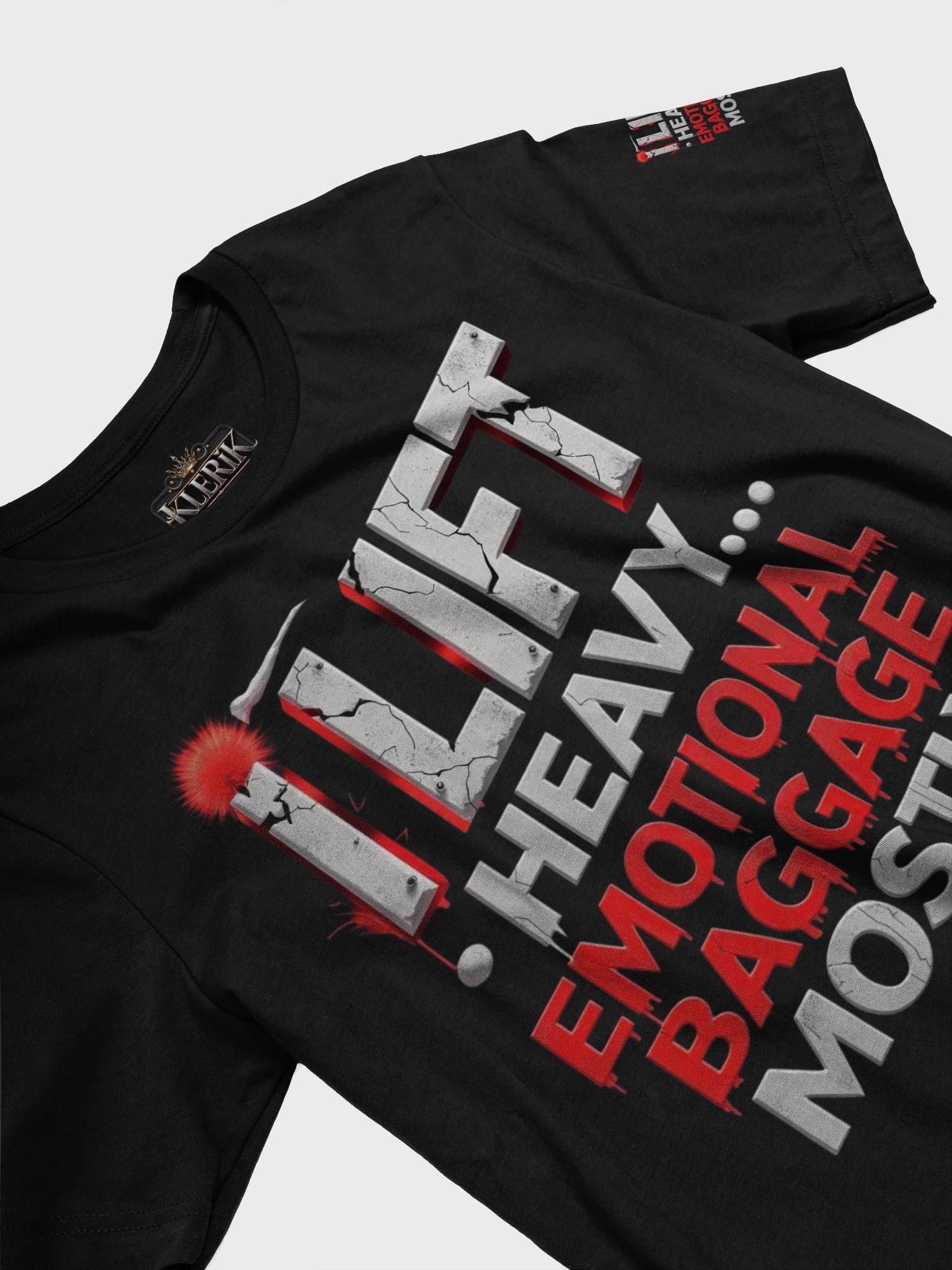 Royal Regalia T-Shirt - I Lift Heavy Emotional Baggage Mostly product image (29)