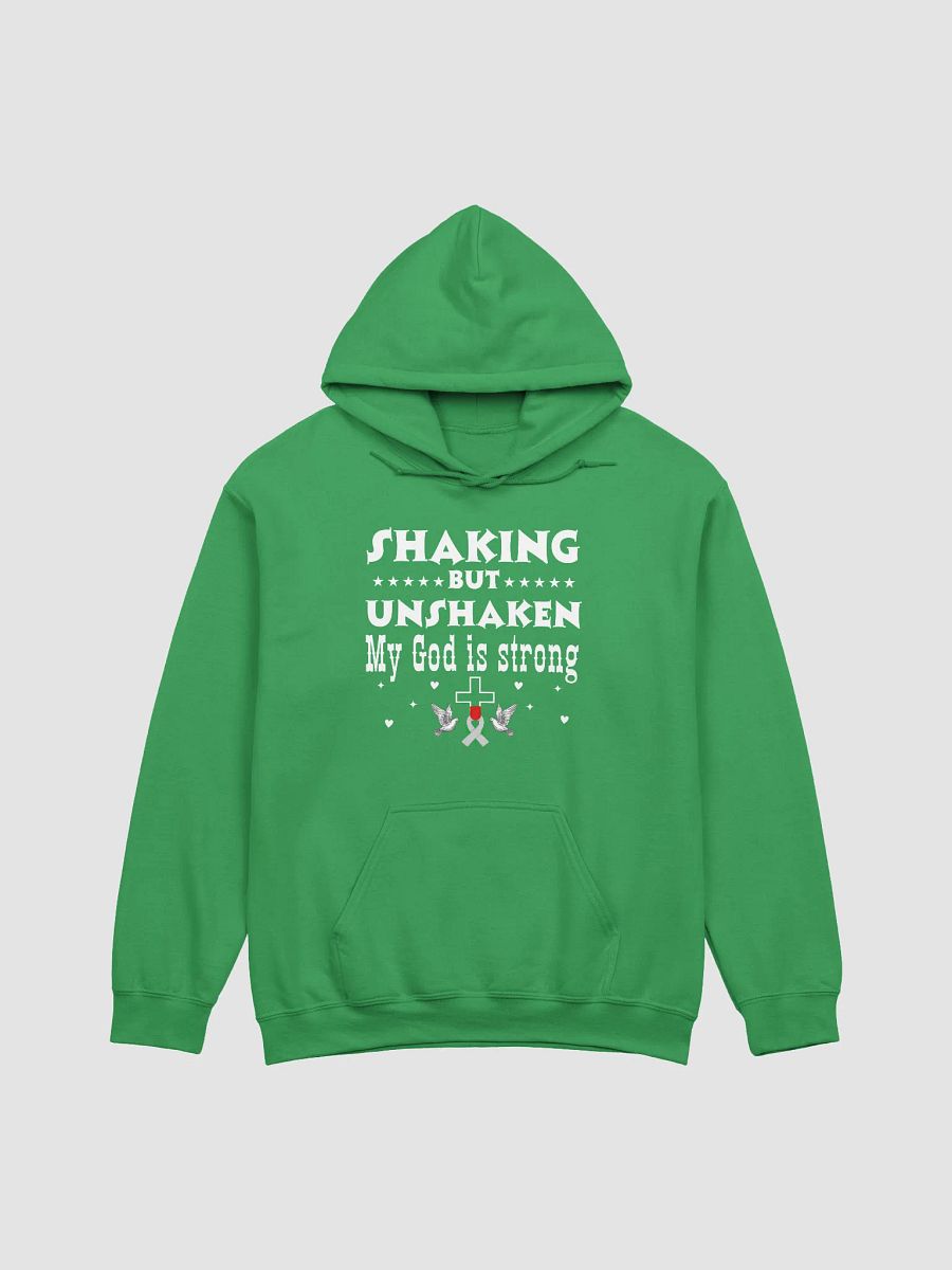 Shaking But Unshaken, My God Is Strong Parkinson Gildan Hoodie product image (9)