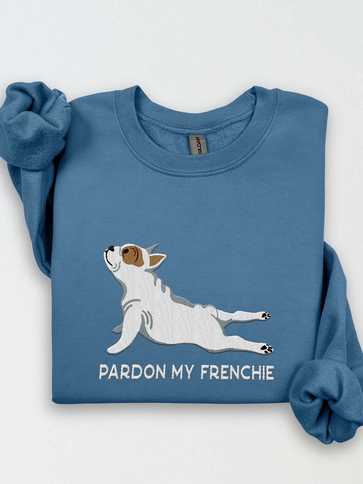 Pardon My Frenchie Sweatshirt (Embroidered) of a French Bulldog(Pied) product image (1)