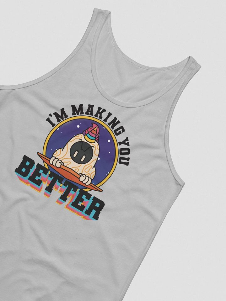 I'm Making You Better Tank product image (2)
