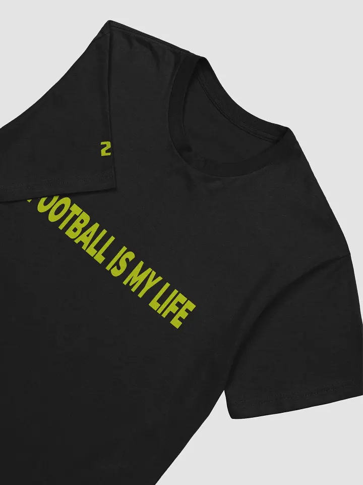 Custom Football Is my Life #21 Tee product image (2)