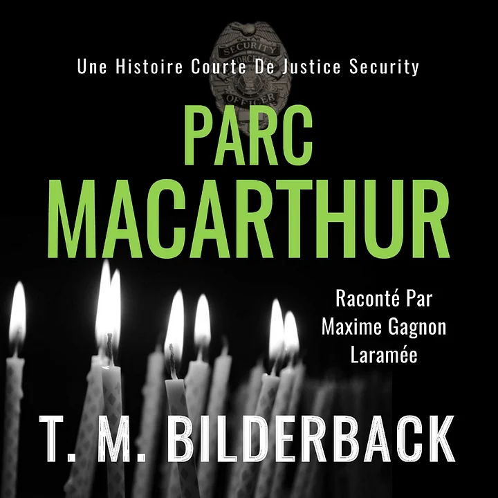 Parc MacArthur - Une histoire courte de Justice Security Audiobook product image (1)
