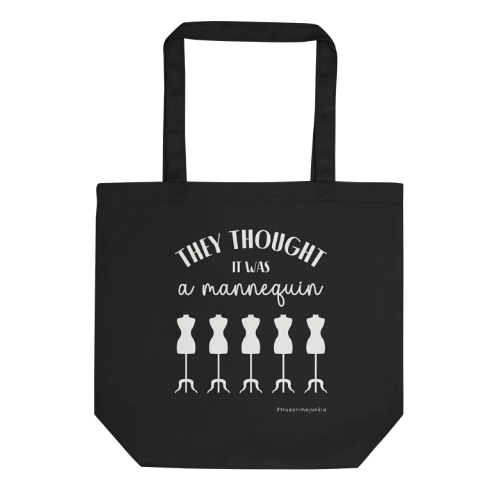 They Thought It Was A Mannequin Black Canvas Bag product image (2)