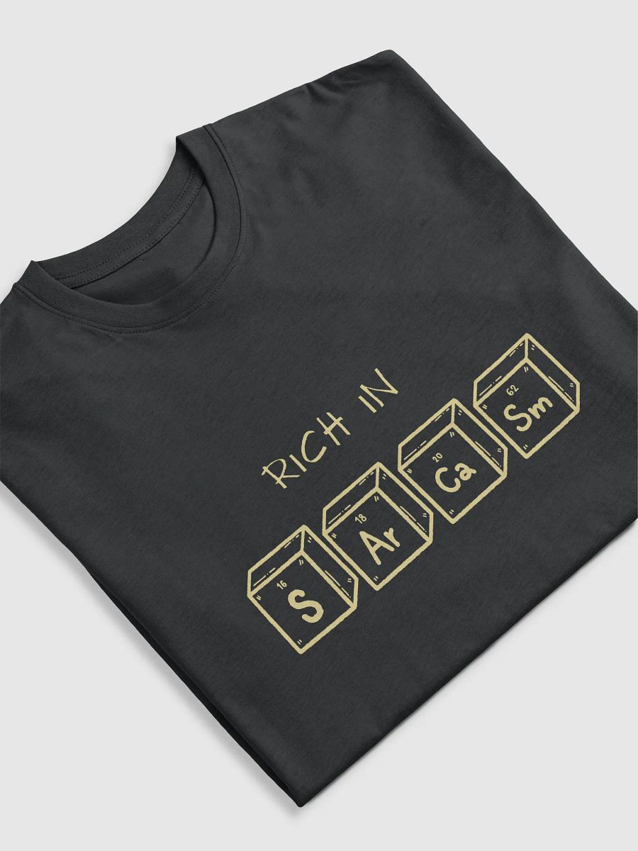 T-shirt Rich in Sarcasm product image (5)
