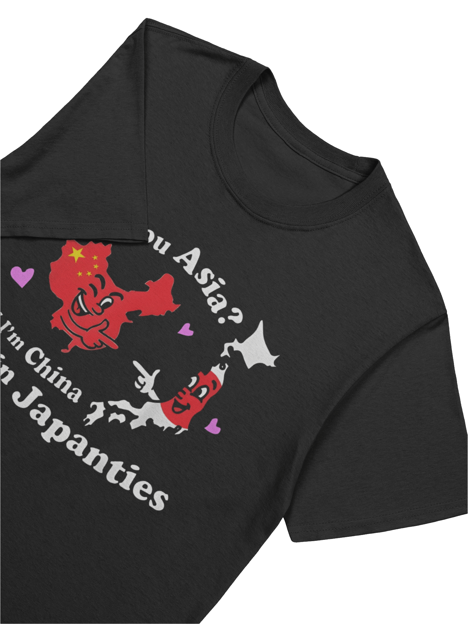 Are You Asia C.u.z I’m China Get In Japanties T-Shirt product image (5)