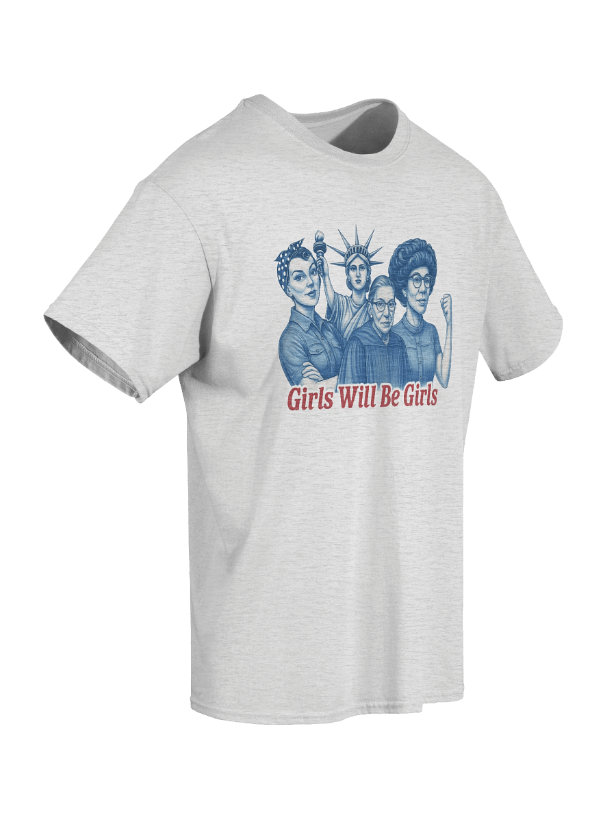 Girls Will Be Girls Tee product image (2)