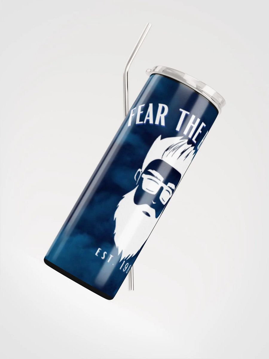 Fear the Beard Tumbler w/Straw product image (4)