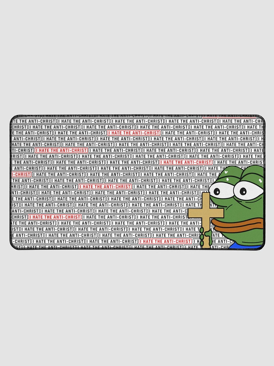 I HATE THE ANTI-CHRIST! (Mouse pad 15.5