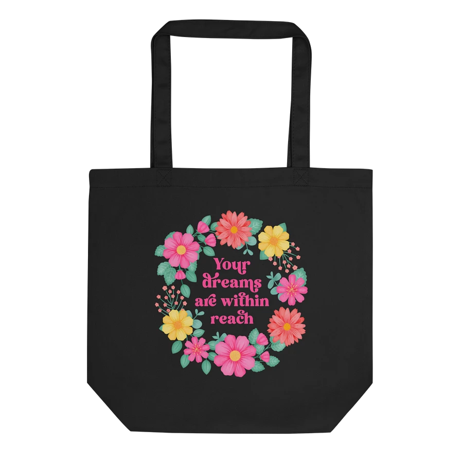 Your dreams are within reach - Tote Bag product image (2)