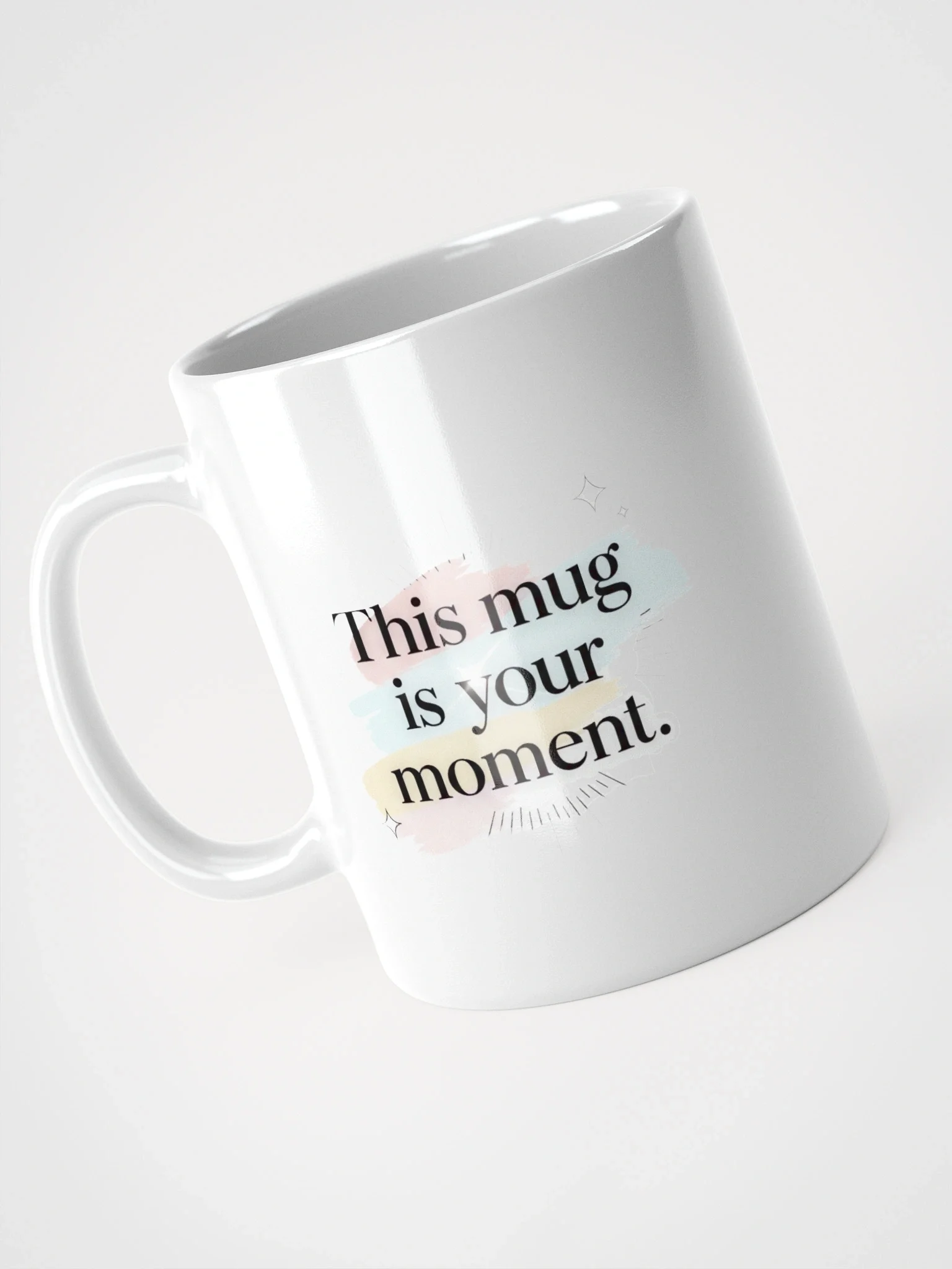 This Mug Is Your Moment – Inspirational Coffee Mug for Motivation & Success product image (4)