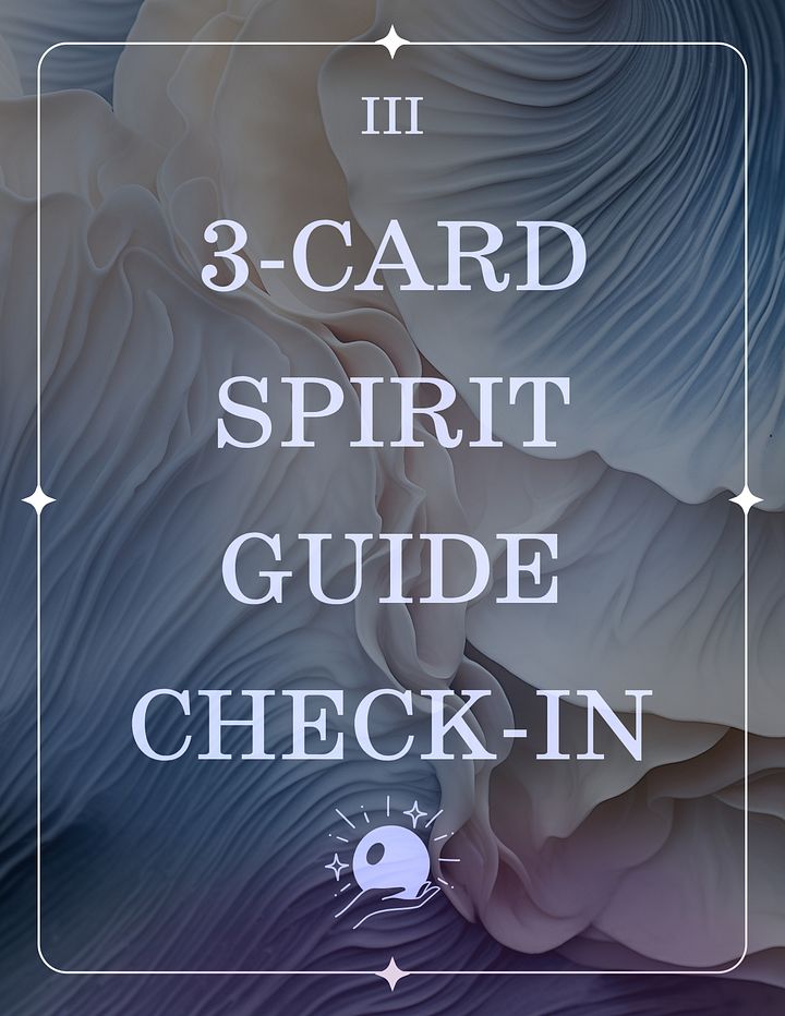 3-Card: Spirit Guide Advice/Check-In *NOT A DEITY I.D.* product image (1)