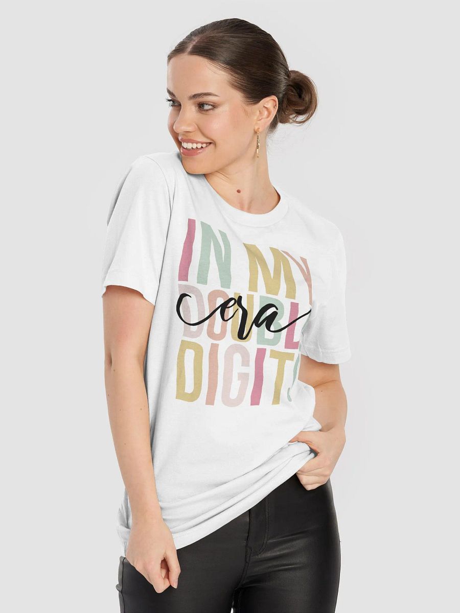 In My Double Digits Era T-Shirt product image (8)