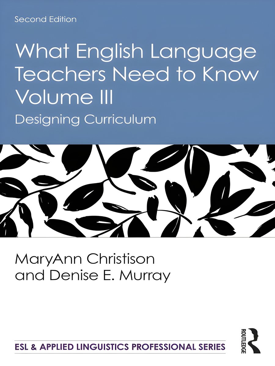 What English Language Teachers Need to Know Volume III (ESL & Applied Linguistics Professional Series) product image (1)
