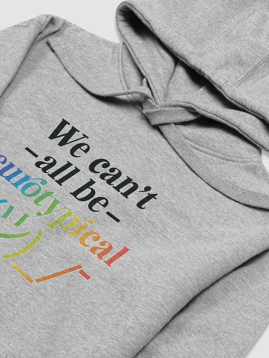 We Can't All Be Hoodie product image (24)