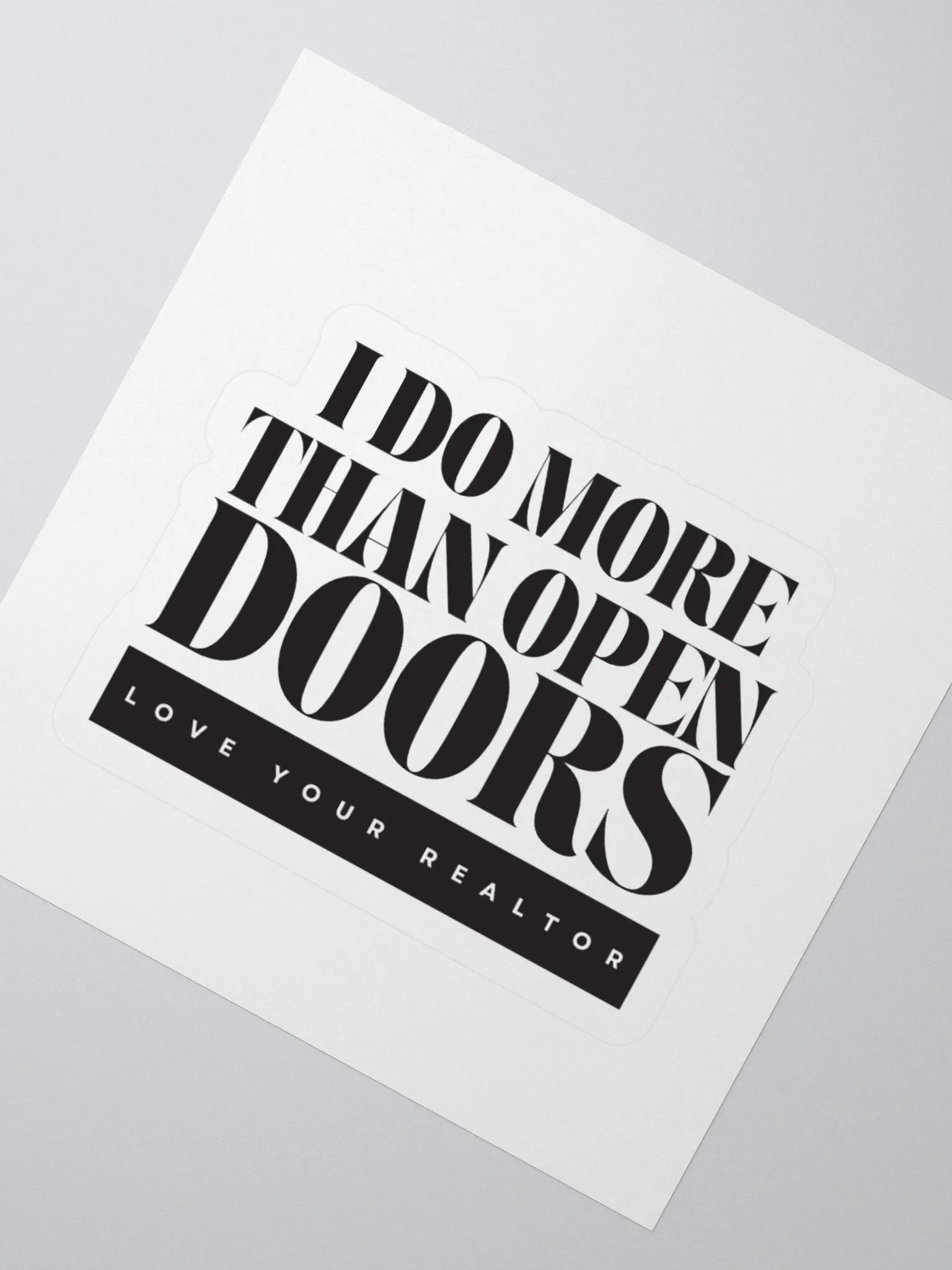 I DO MORE - Kiss Cut Stickers product image (5)