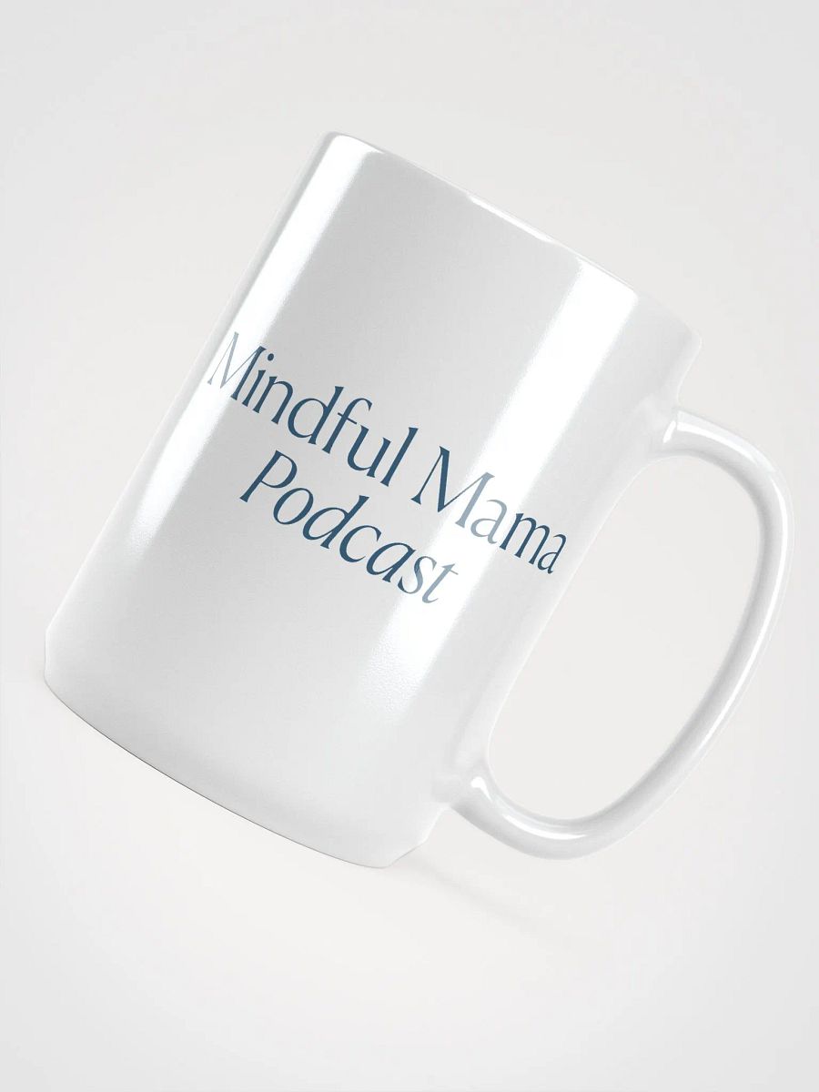Mindful Mama Podcast Mug product image (4)
