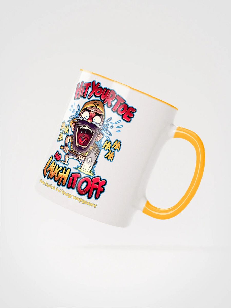 Hit your toe & laugh it off - Ceramic Mug with Color Inside product image (37)