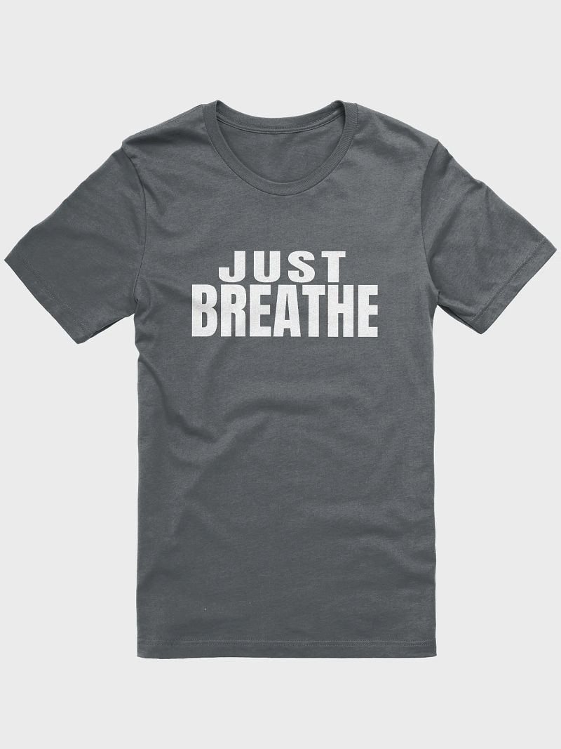 Just Breathe