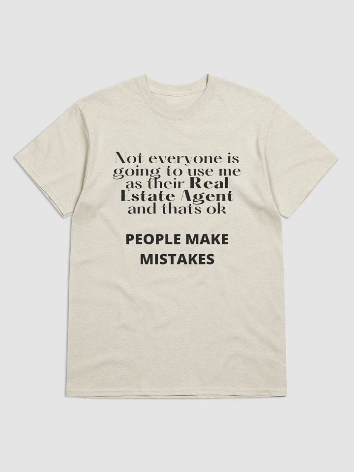 People Make Mistakes TShirt product image (3)