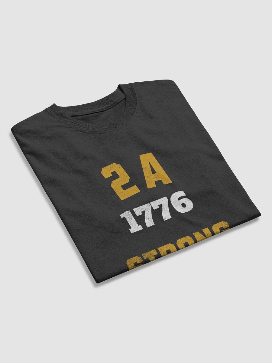 2A STRONG T-Shirt product image (22)