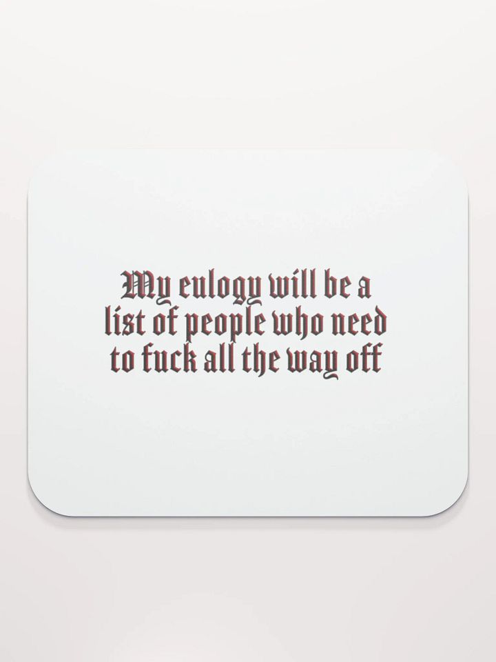 Eulogy - Mouse Pad product image (2)