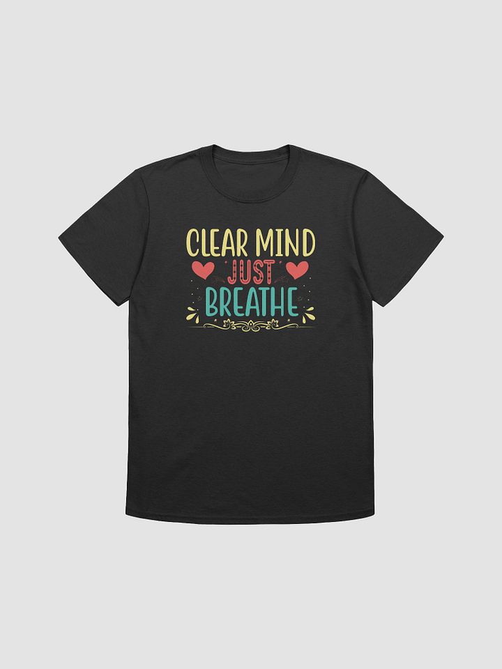 Clear Mind Just Breathe T-shirt product image (1)