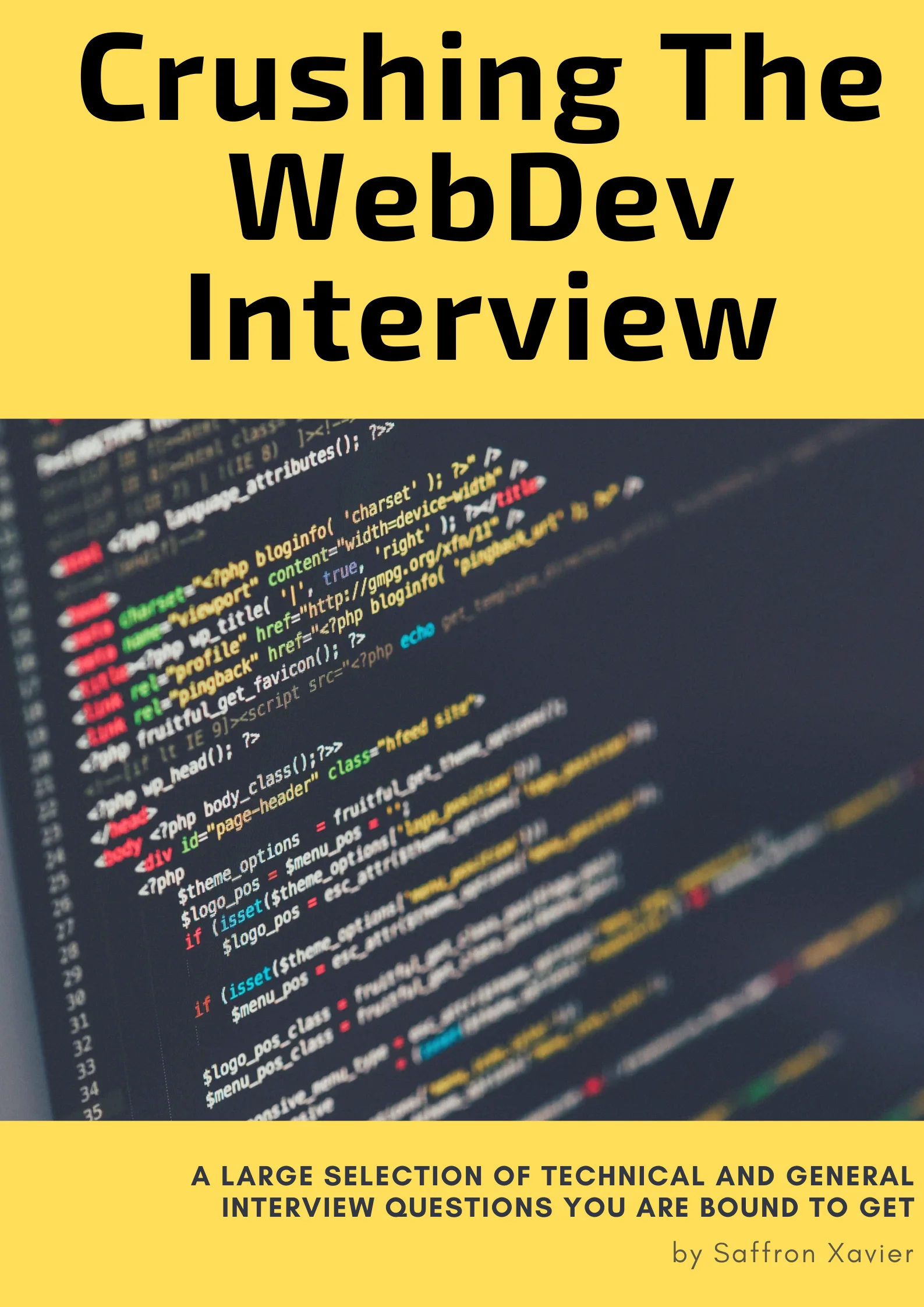 Crushing the web dev interview: wide selection of technical and general interview questions product image (1)