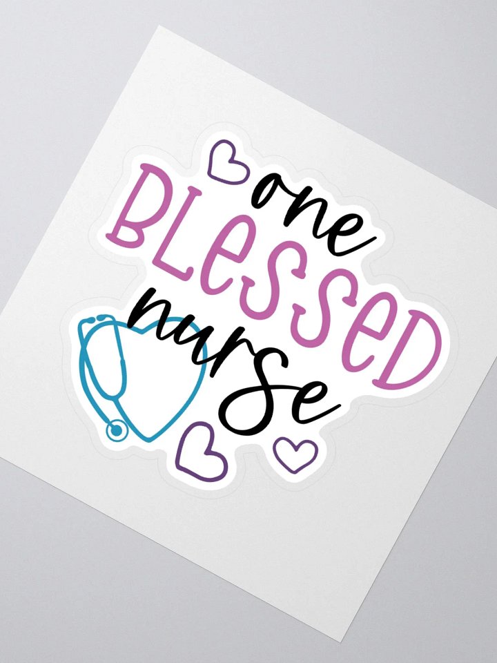 One Blessed Nurse Sticker product image (5)