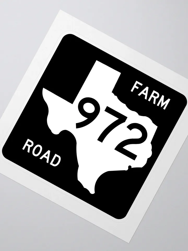 Texas Farm Road Sign FM 972 Sticker product image (2)