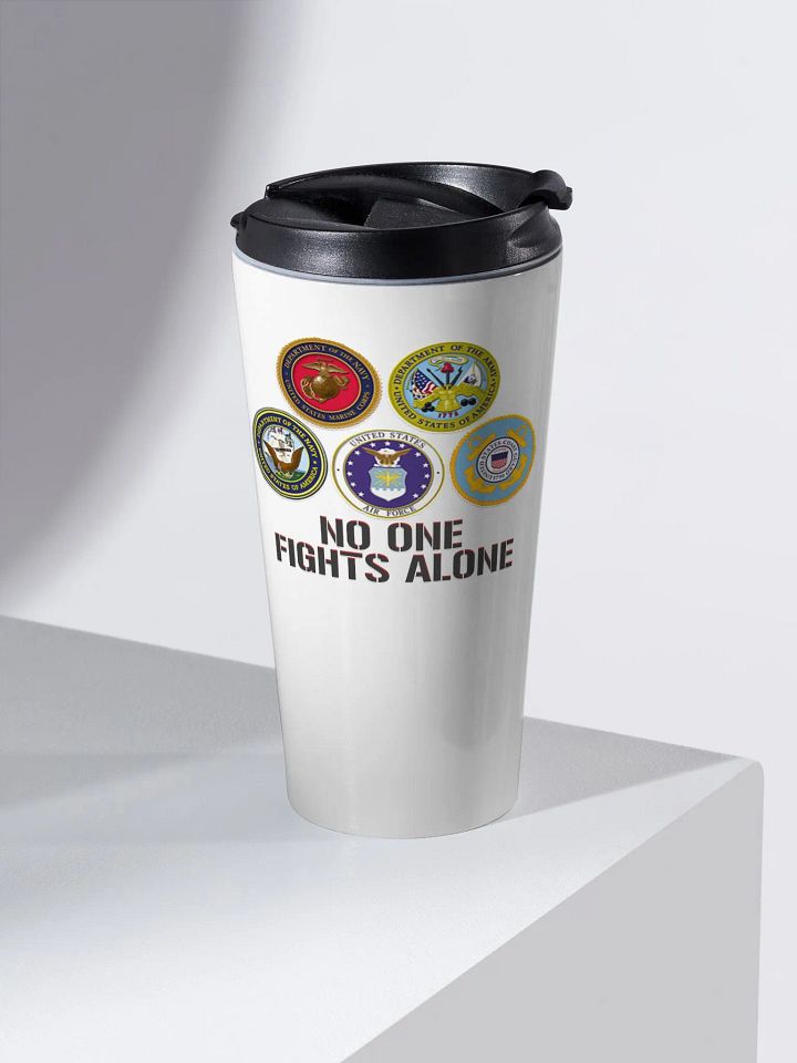 No One Fights Alone - Travel Mug product image (2)